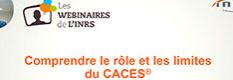 Webinaire - Comprendre le rôle et les limites du Caces