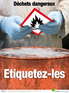 Déchets dangereux. Etiquetez-les