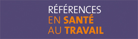 Références en santé au travail, revue trimestrielle de l'INRS