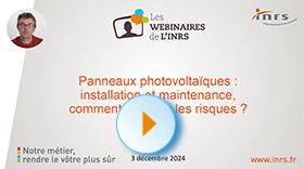 Webinaire - Panneaux photovoltaïques : installation et maintenance, comment prévenir les risques